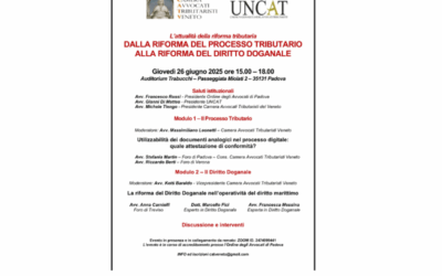 Padova, 26 giugno : Processo Tributario e Diritto doganale